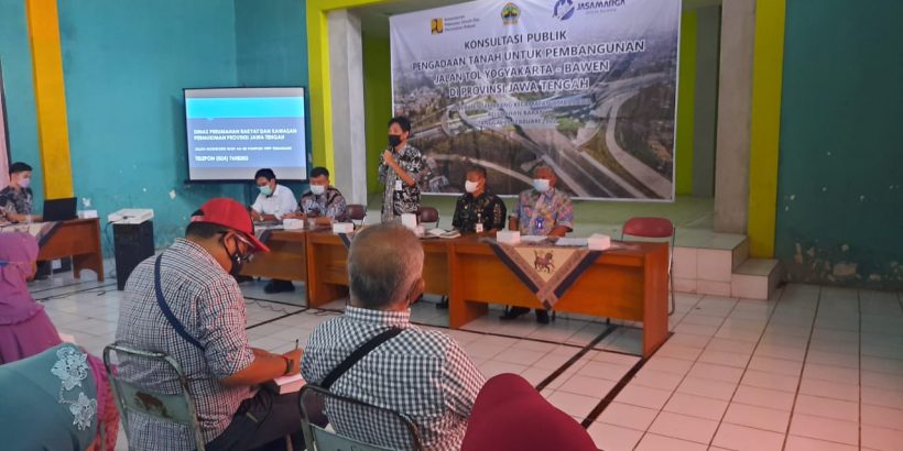 Konsultasi Publik Pengadaan Tanah untuk Pembangunan Jalan Tol Yogyakarta – Bawen di Provinsi Jawa Tengah